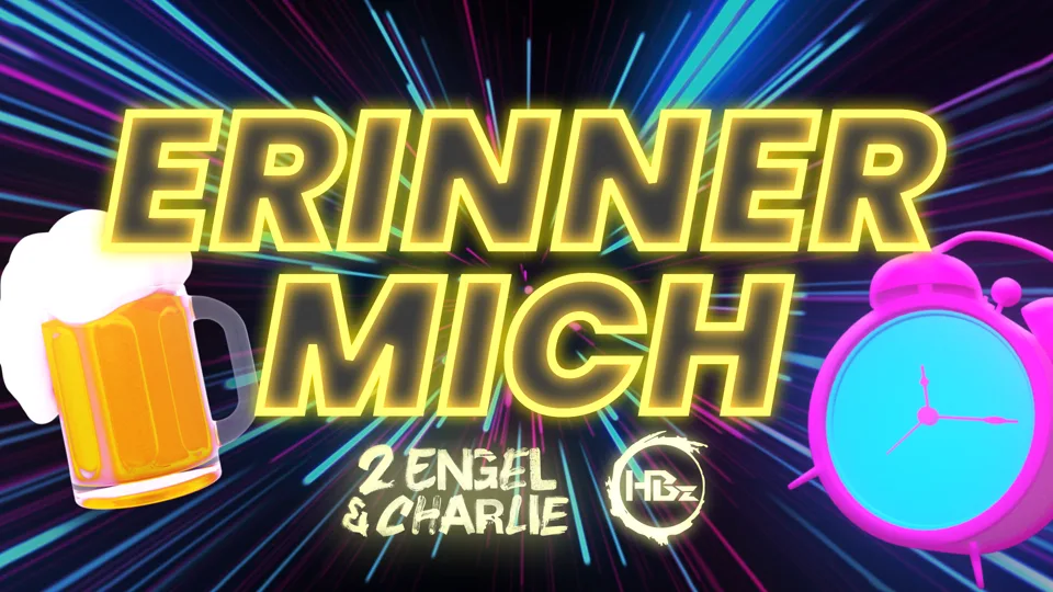 HBz x 2 Engel & Charlie, Erinner mich, official lyric video
